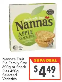 Supa Valu Nanna's fruit pie family size 600g or snack pies 450g offer