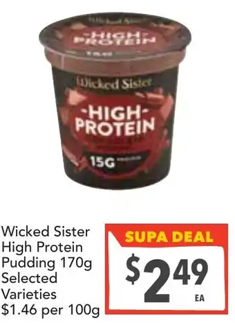 Supa Valu Wicked Sister High Protein Pudding offer