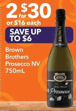 Supa Valu Brown Brothers Prosecco NV offer