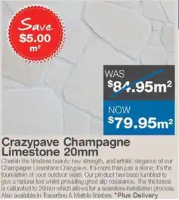 Nuway Crazypave Champagne Limestone offer