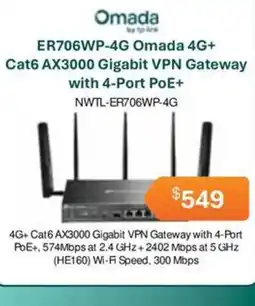 Leader Computers ER706WP-4G Omada 4G+ Cat6 AX3000 Gigabit VPN Gateway with 4-Port PoE+ offer