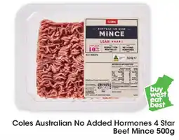 Coles Coles Australian No Added Hormones 4 Star Beef Mince offer