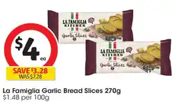 Coles La Famiglia Garlic Bread Slices offer