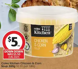 Coles Coles Kitchen Chicken & Corn Soup offer