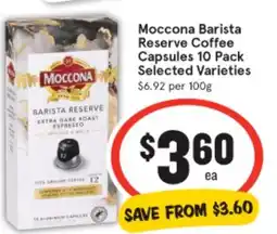 IGA Moccona Barista Reserve Coffee Capsules offer