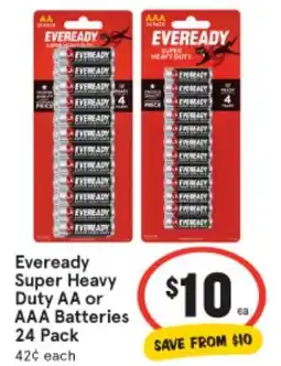 IGA Eveready Super Heavy Duty AA or AAA Batteries offer