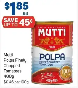 Foodland Mutti Polpa Finely Chopped Tomatoes offer