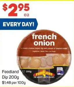 Foodland Foodland Dip offer
