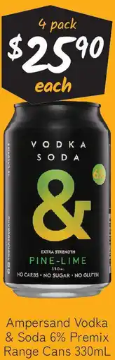 Cellarbrations Ampersand Vodka & Soda 6% Premix Range Cans offer