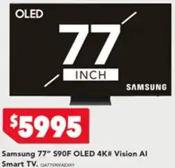 Harvey Norman Samsung 77" S90F OLED 4K# Vision Al Smart TV offer