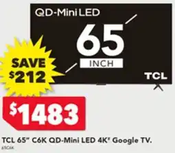 Harvey Norman TCL 65 C6K QD-Mini LED 4K Google TV offer
