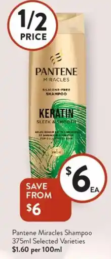 Foodworks Pantene Miracles Shampoo offer