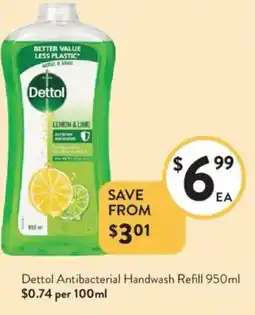 Foodworks Dettol Antibacterial Handwash Refill offer