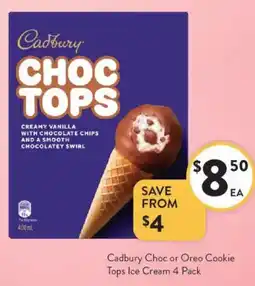 Foodworks Cadbury Choc or Oreo Cookie Tops Ice Cream offer