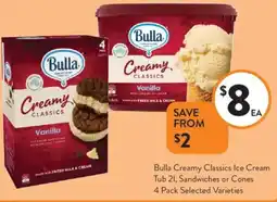 Foodworks Bulla Creamy Classics Ice Cream Tub 21, Sandwiches or Cones offer