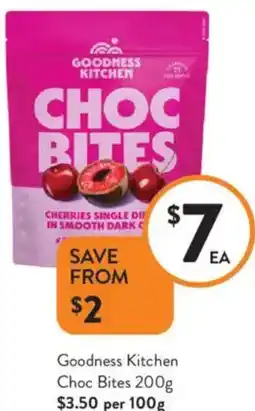 Foodworks Goodness Kitchen Choc Bites offer
