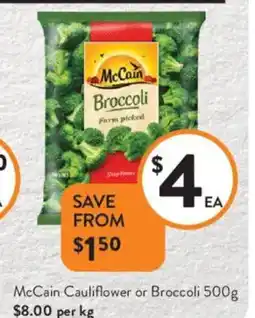 Foodworks McCain Cauliflower or Broccoli offer