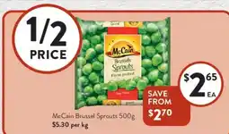 Foodworks McCain Brussel Sprouts offer