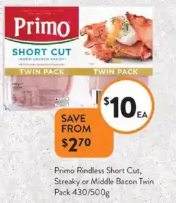 Foodworks Primo rindless short cut, streaky or middle bacon twin pack offer