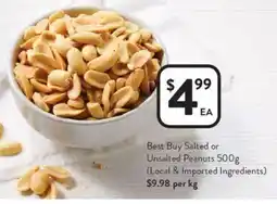 Foodworks Best Buy Salted or Unsalted Peanuts offer