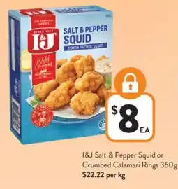 Foodworks 1&J Salt & Pepper Squid or Crumbed Calamari Rings offer