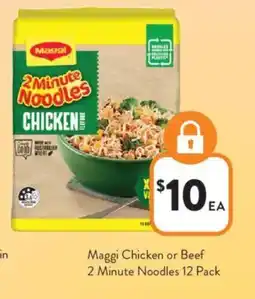 Foodworks Maggi Chicken or Beef 2 Minute Noodles offer