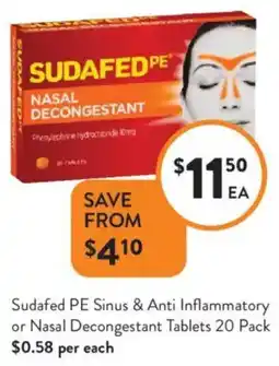 Foodworks Sudafed PE Sinus & Anti Inflammatory or Nasal Decongestant Tablets offer
