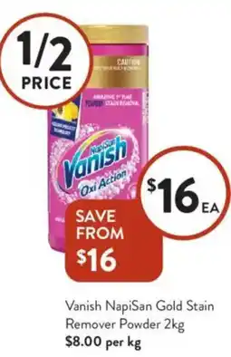 Foodworks Vanish NapiSan Gold Stain Remover Powder offer