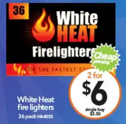 Cheap as Chips White Heat fire lighters offer
