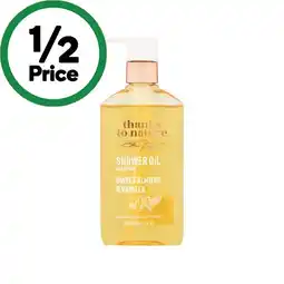 Woolworths Thanks To Nature Shower Oil 250ml offer