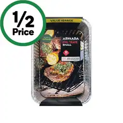 Woolworths Armada Foil Trays Small Pk 10 offer