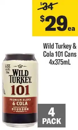 Coles Wild turkey & cola offer