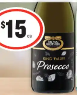 IGA Brown brothers prosecco offer