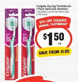 IGA Colgate Zig Zag Toothbrush offer