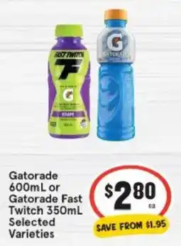 IGA Gatorade 600mL or Gatorade Fast Twitch 350mL offer