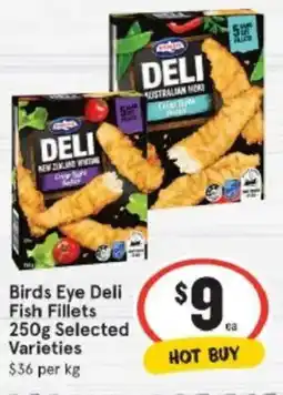 IGA Birds Eye Deli Fish Fillets offer