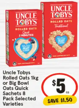 IGA Uncle Tobys Rolled Oats or Big Bowl Oats Quick Sachets offer