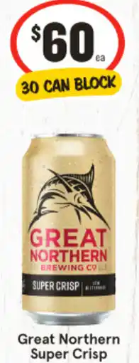 IGA Great Northern Super Crisp offer