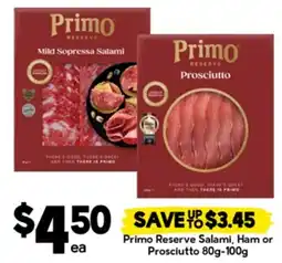 Drakes Primo Reserve Salami, Ham or Prosciutto offer