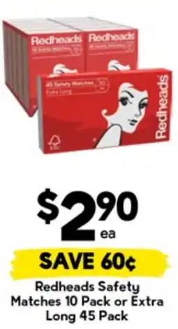 Drakes Redheads safety matches 10 pack or extra long 45 pack offer