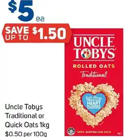 Foodland Uncle Tobys Traditional or Quick Oats offer