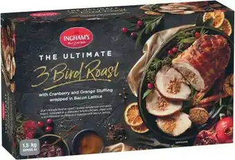 Coles Ingham’s Ultimate 3 Bird Roast 1.5kg offer