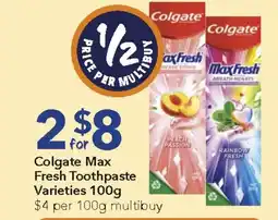 Ritchies Colgate Max Fresh Toothpaste offer