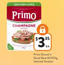 Foodworks Primo Shaved or Sliced Meat offer
