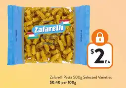 Foodworks Zafarelli Pasta offer