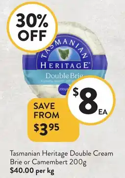 Foodworks Tasmanian Heritage Double Cream Brie or Camembert offer