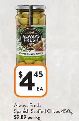 Foodworks Always Fresh Spanish Stuffed Olives offer