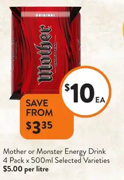 Mother or Monster Energy Drink