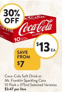Foodworks Coca-Cola Soft Drink or Mt. Franklin Sparkling Cans offer