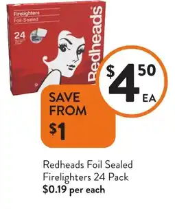 Foodworks Redheads Foil Sealed Firelighters offer